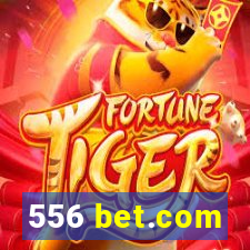 556 bet.com